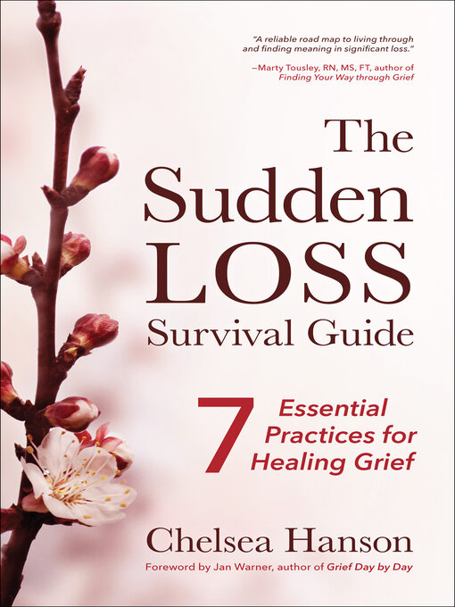 Title details for The Sudden Loss Survival Guide by Chelsea Hanson - Available